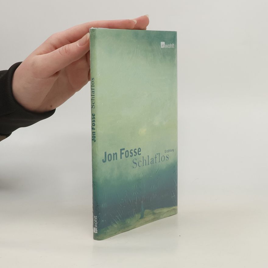 Jon Fosse Schlaflos