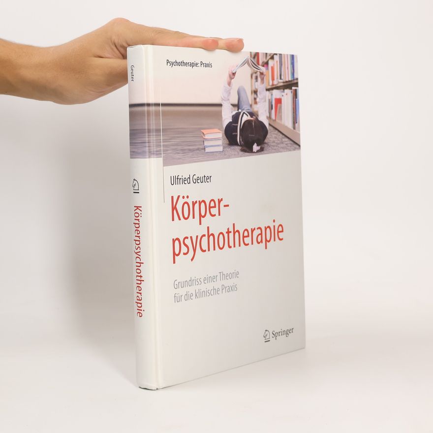 Ulfried Geuter Körperpsychotherapie