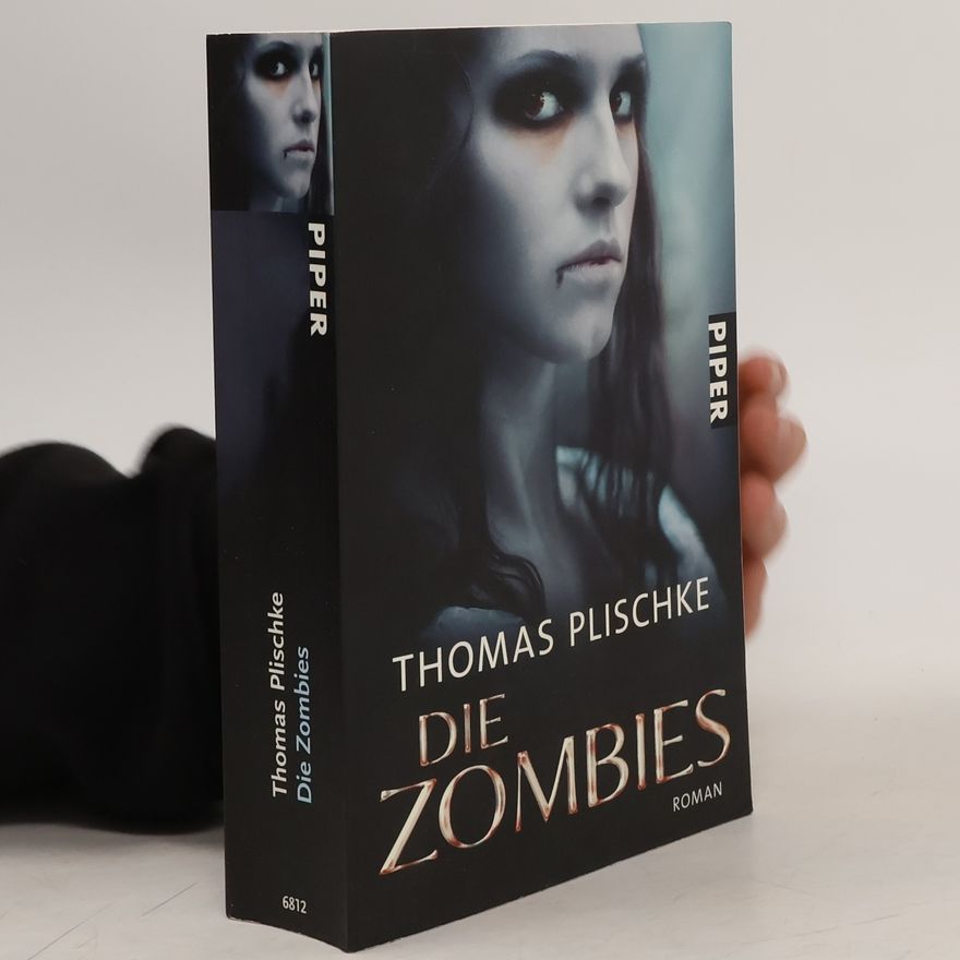 Thomas Plischke Die Zombies