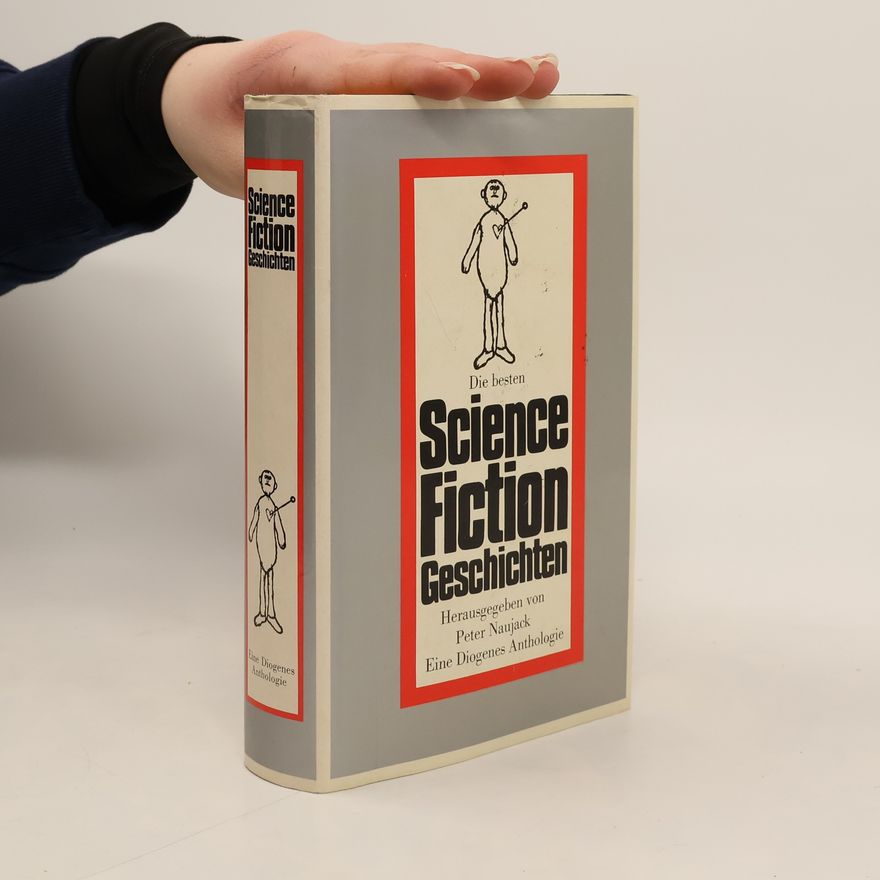 Peter Naujack Die besten Science Fiction Geschichten