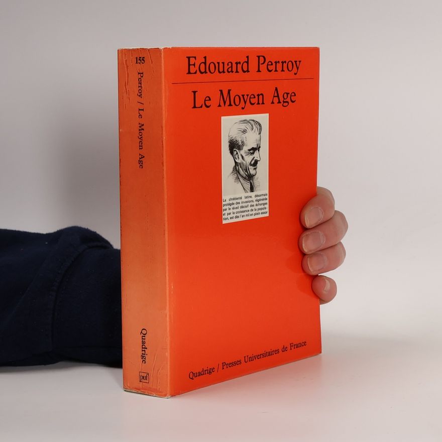 Edouard Perroy Quadrige - 155: Le Moyen Âge