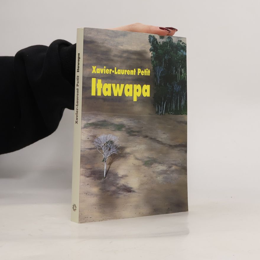 Xavier-Laurent Petit Itawapa
