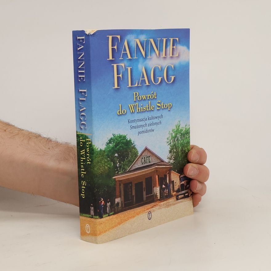 Fannie Flagg Powrót do Whistle Stop