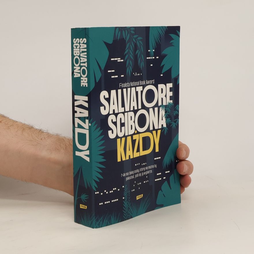 Salvatore Scibona Każdy