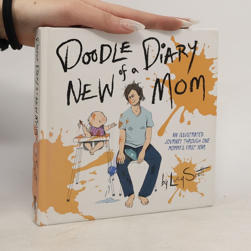 Lucy Scott Doodle Diary of a New Mom