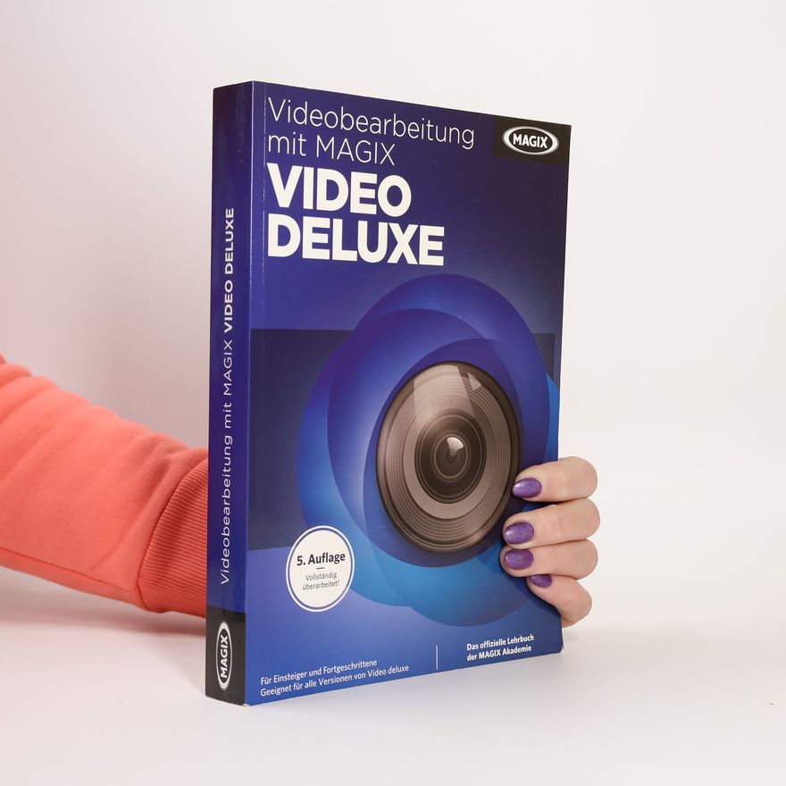Sascha Daniel MAGIX Videobearbeitung mit Video deluxe
