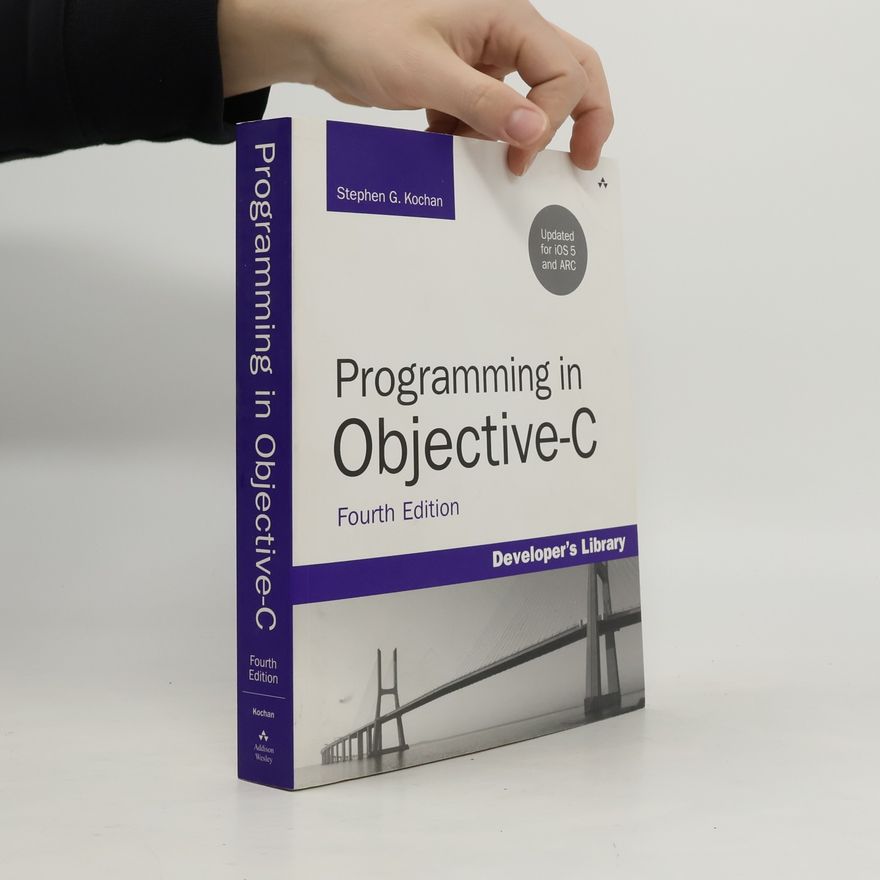 Stephen G. Kochan Programming in Objective-C