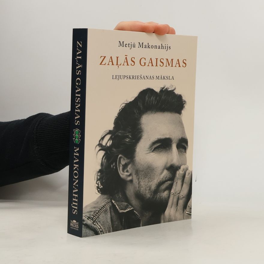 Matthew McConaughey Zaļās gaismas