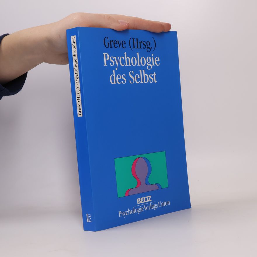 Werner Greve Psychologie des Selbst