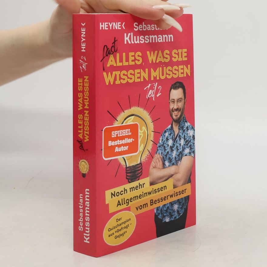 Sebastian Klussmann Fast alles, was Sie wissen müssen - Teil 2