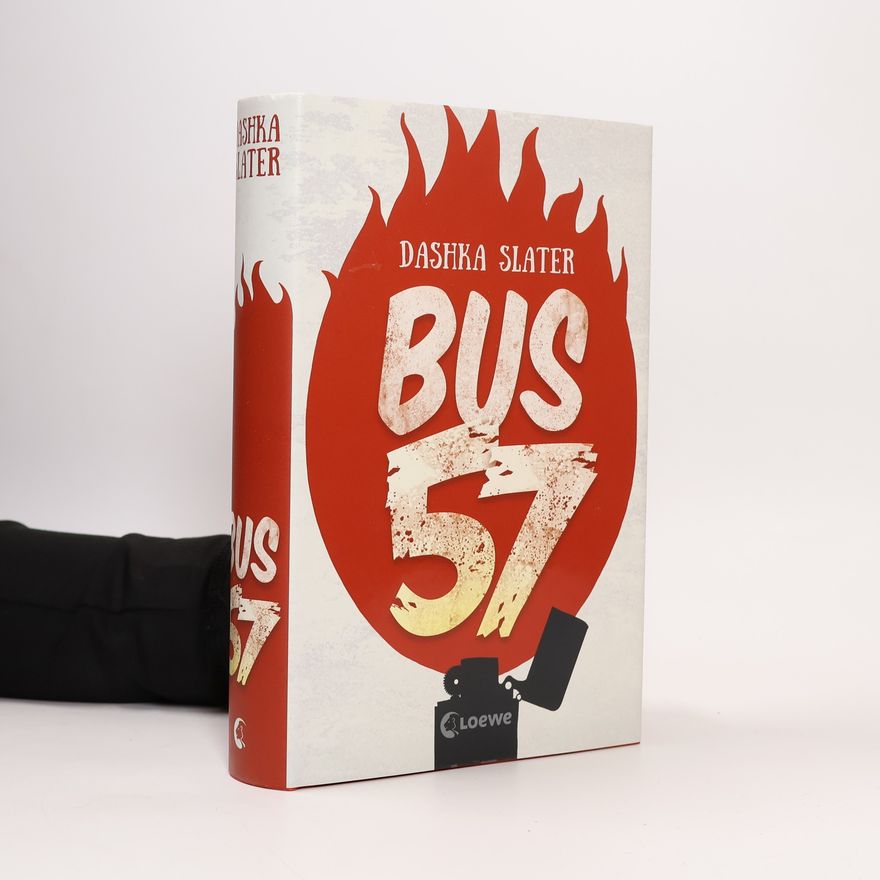 Dashka Slater Bus 57