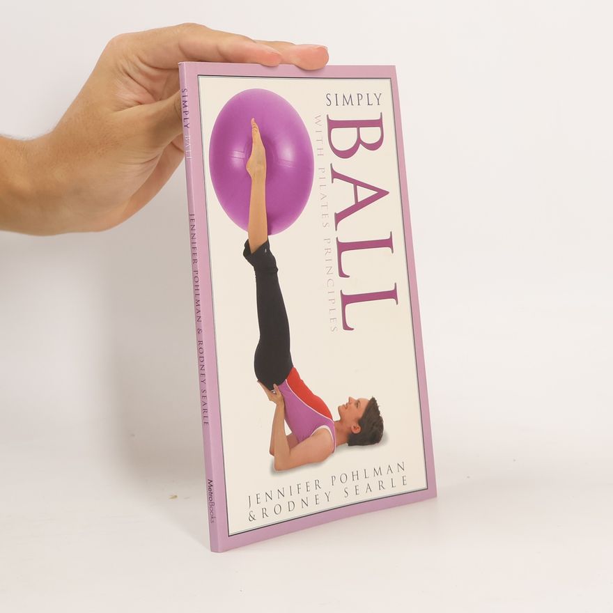 Rodney Searle Simply Ball with Pilates Principles