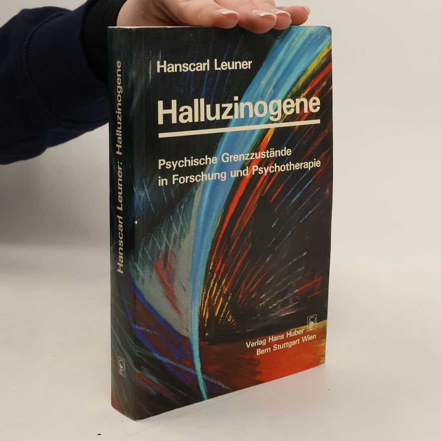 Hanscarl Leuner Halluzinogene