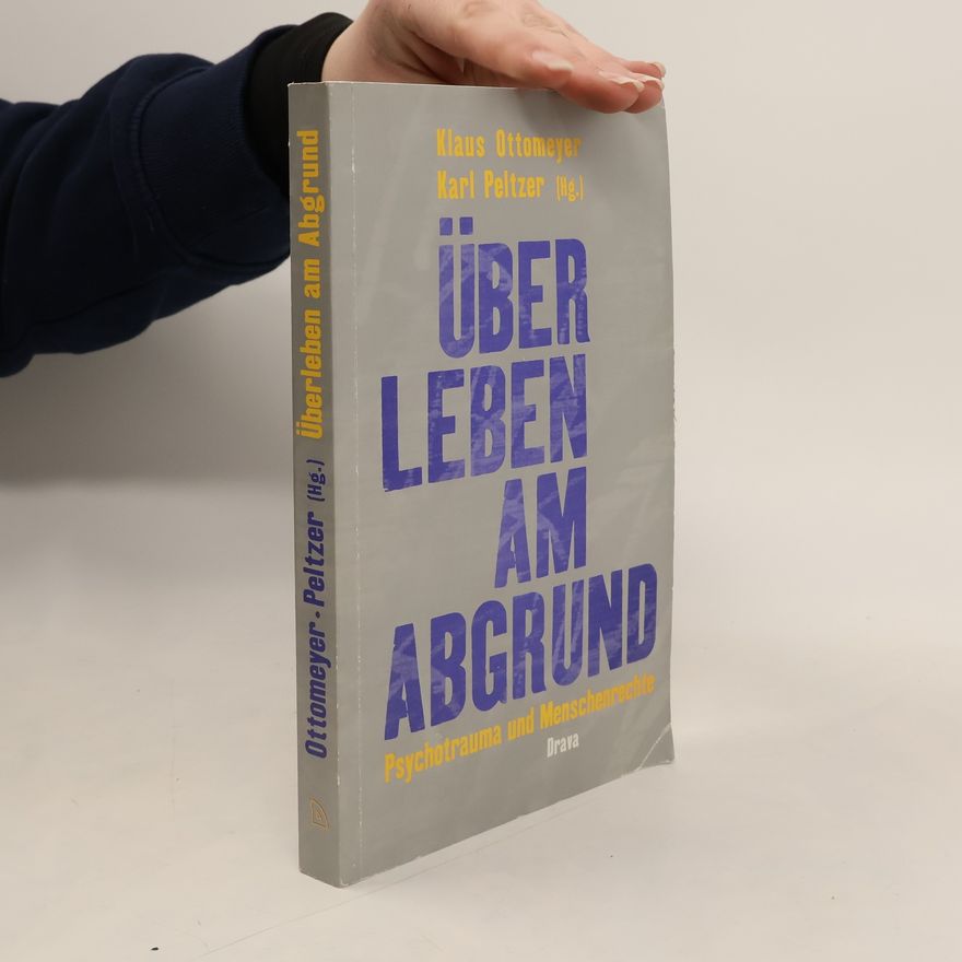 Klaus Ottomeyer Überleben am Abgrund