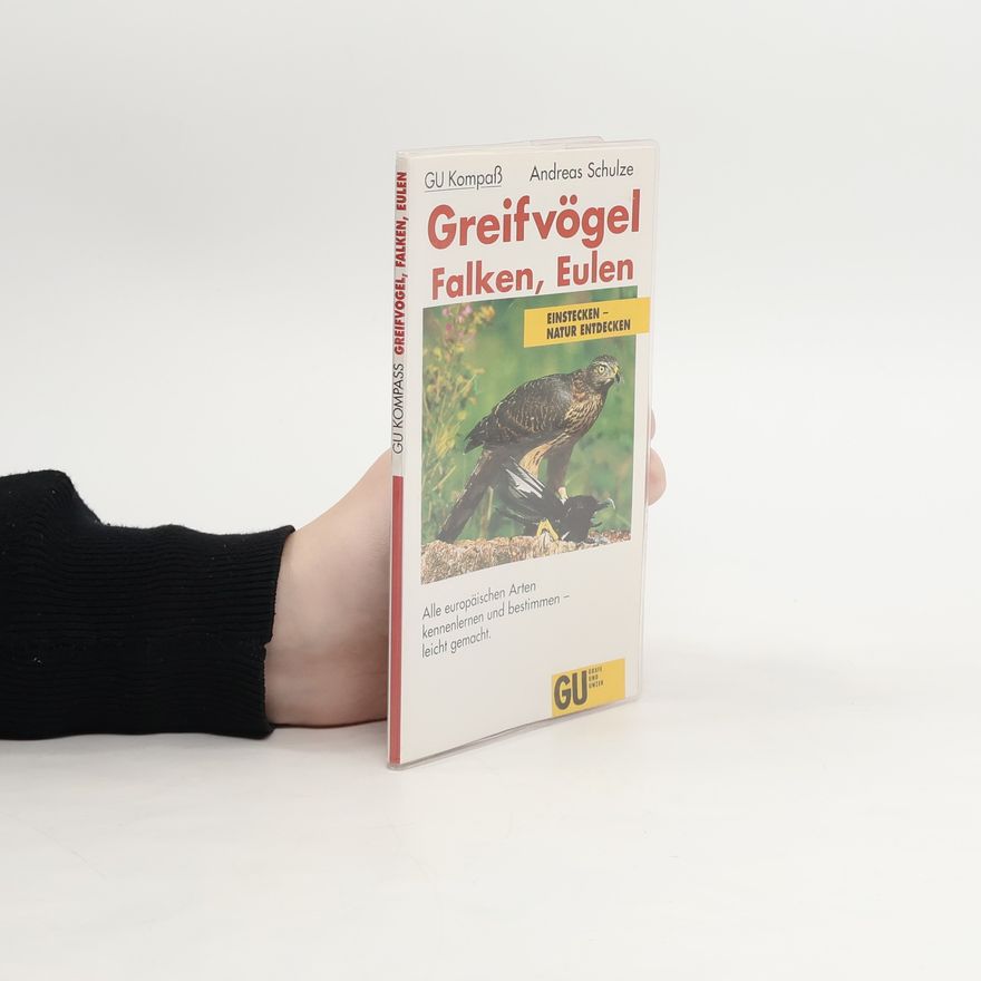 Andreas Schulze GU-Kompass Greifvögel, Falken, Eulen