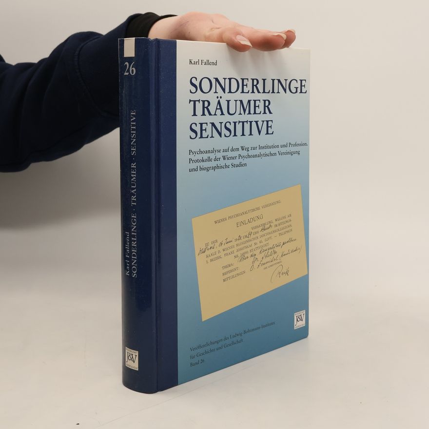 Karl Fallend Sonderlinge, Träumer, Sensitive