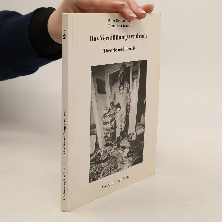 Renate Pastenaci Das Vermüllungssyndrom