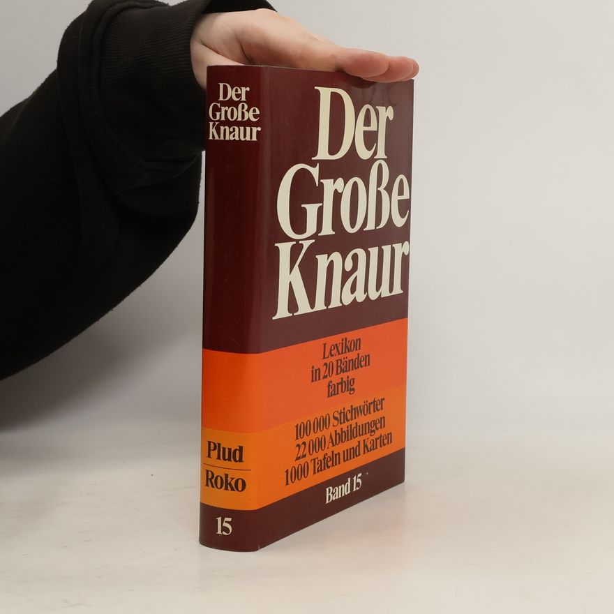 Collectif d'auteurs Der Große Knaur. Band 15