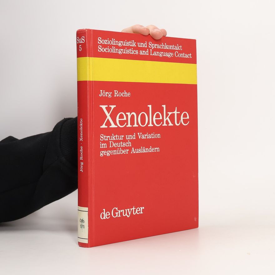 Jörg Roche Xenolekte