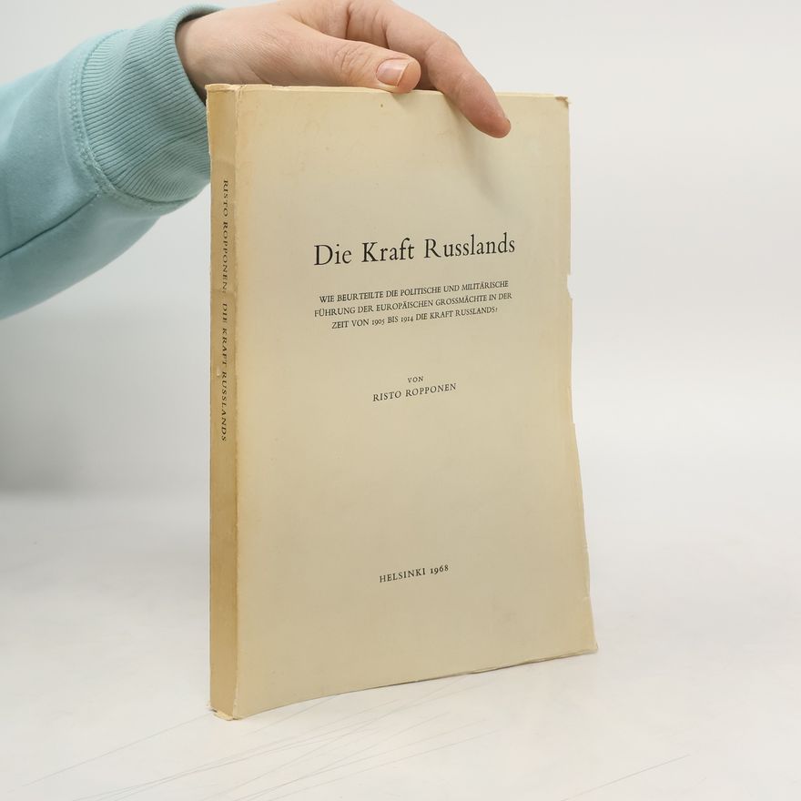 Risto Ropponen Die Kraft Russlands