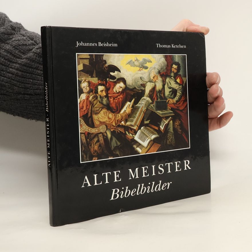 Johannes Beisheim Alte Meister. Bibelbilder