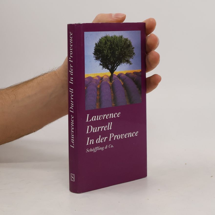 Lawrence Durrell In der Provence