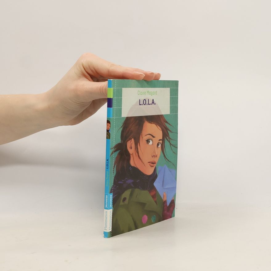 Claire Mazard Jeunesse: L.O.L.A