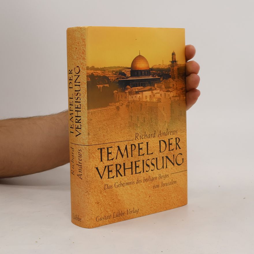 Richard Andrews Tempel der Verheißung