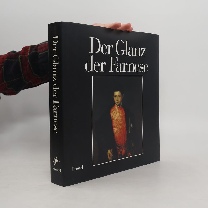 Christoph Vitali Der Glanz der Farnese