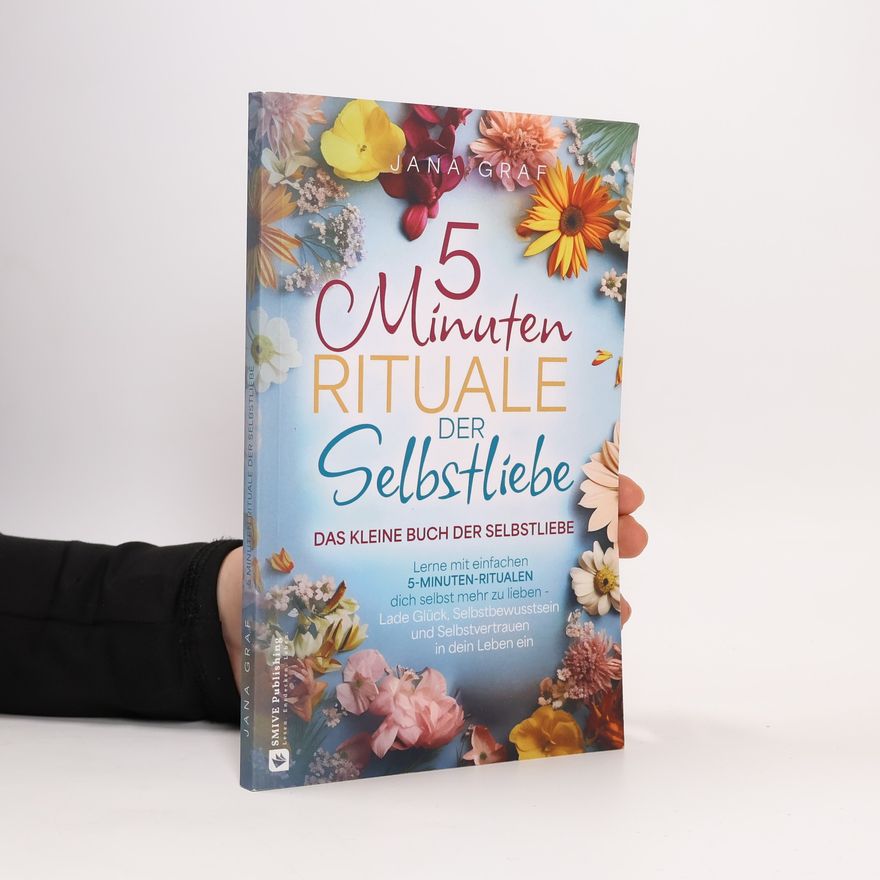 Jana Graffenberger Das kleine Buch der Selbstliebe