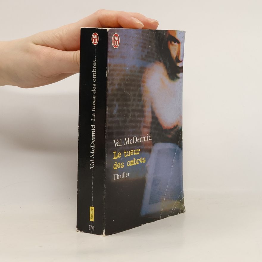 Val McDermid Le tueur des ombres