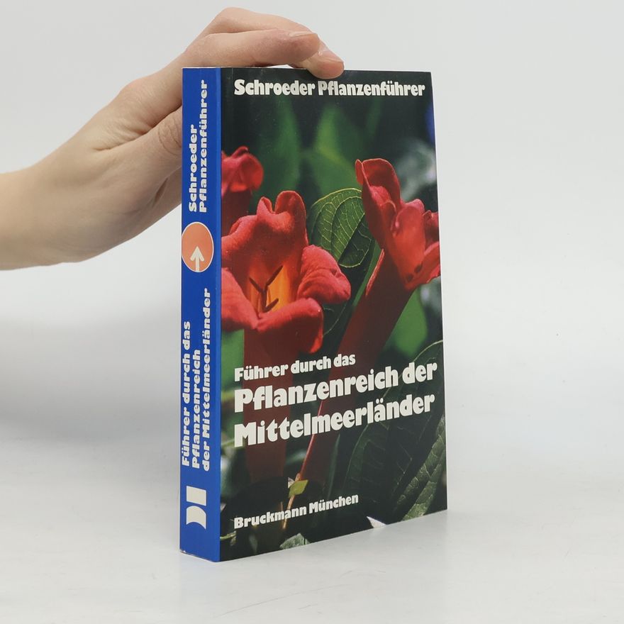 Werner Grandjot Führer durch das Pflanzenreich der Mittelmeerländer