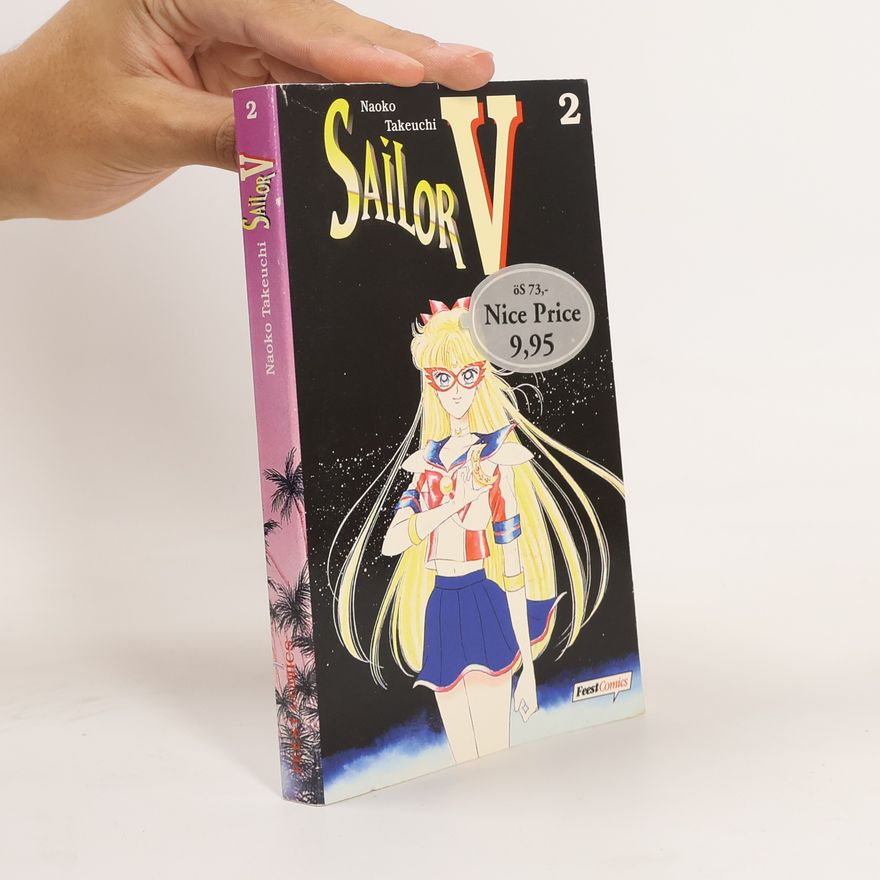 Naoko Takeuchi Sailor V. Band 2