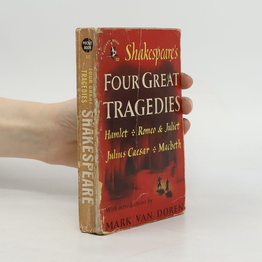 William Shakespeare Four Great Tragedies