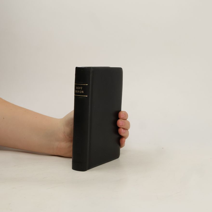 Various authors Nový zákon pána a spasitele našeho Ježíše Krista