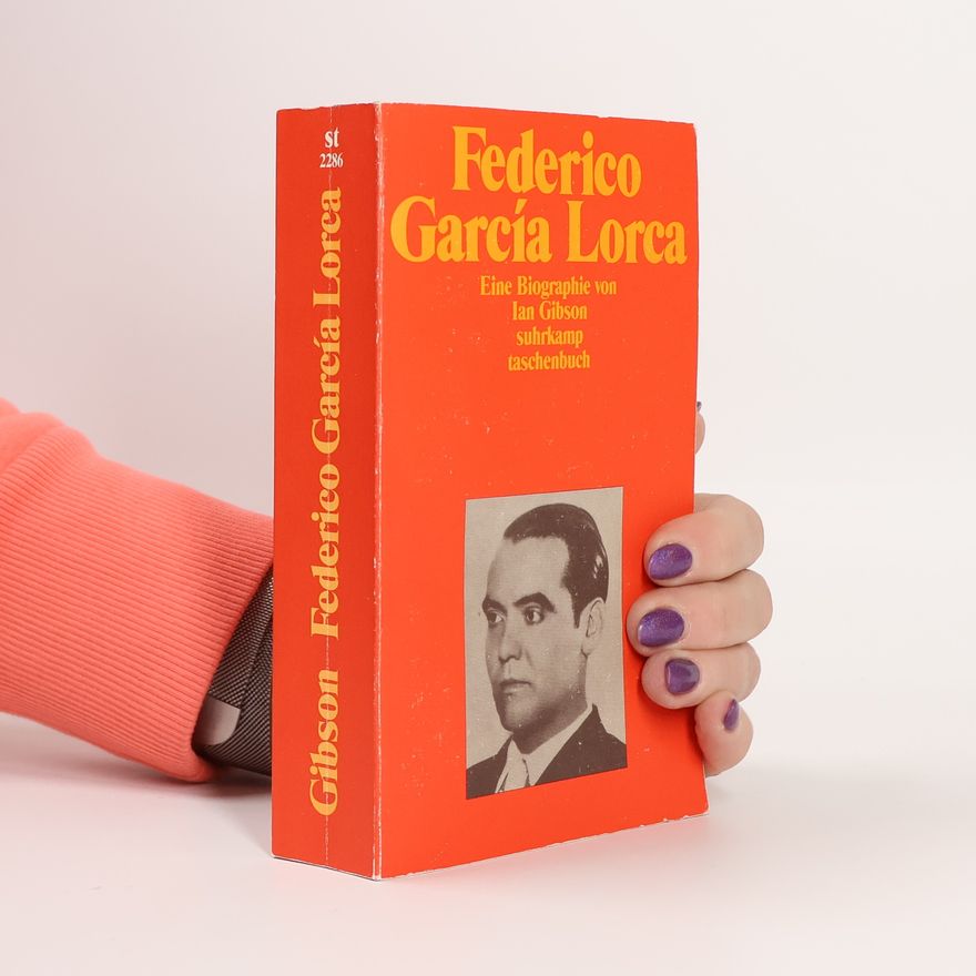 Federico García Lorca Eine Biographie von Ian Gibson suhrkamp taschenbuch