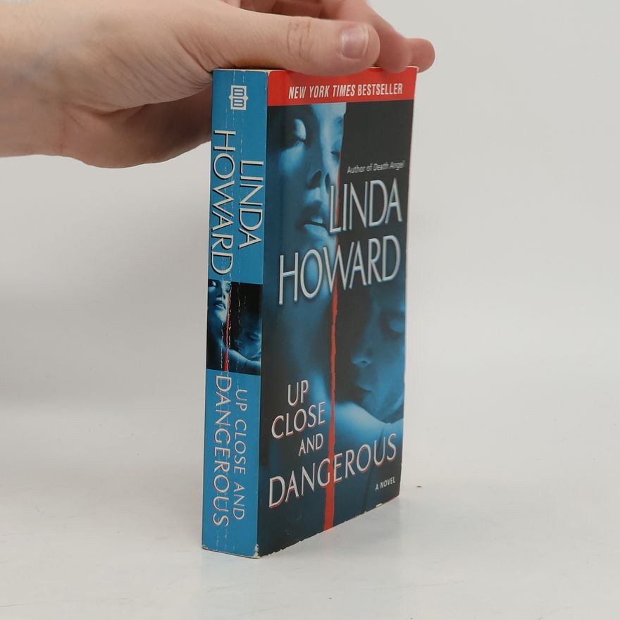 Linda Howard Up Close and Dangerous