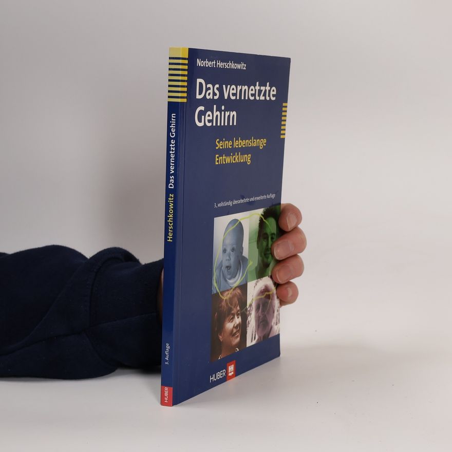 Norbert Herschkowitz Das vernetzte Gehirn
