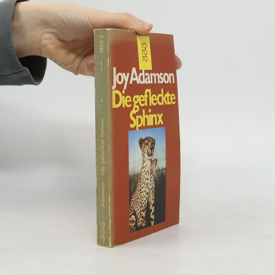 Joy Adamson Die gefleckte Sphinx