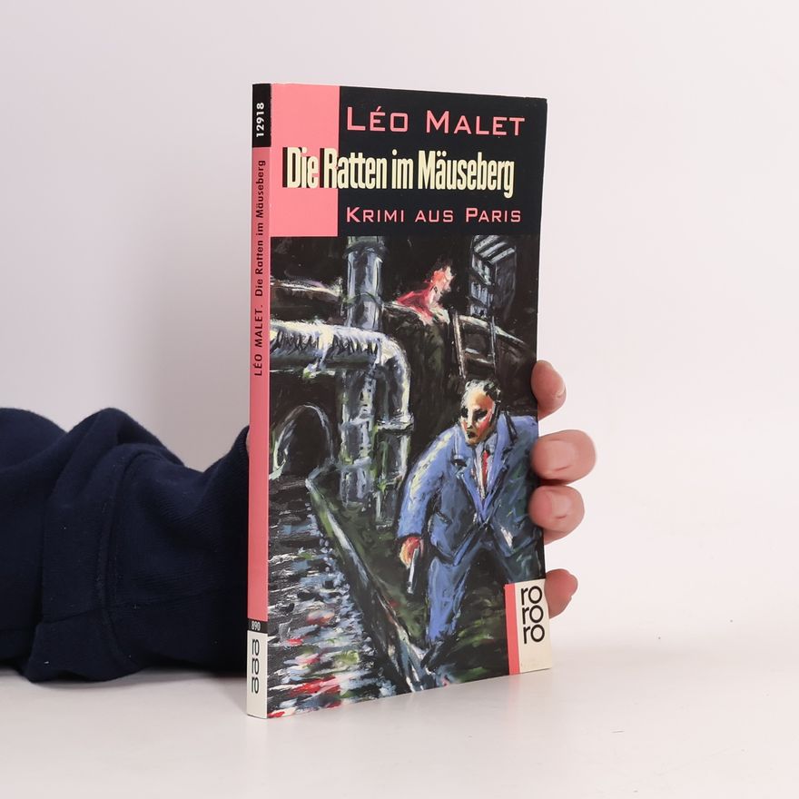Léo Malet Die Ratten im Mäuseberg