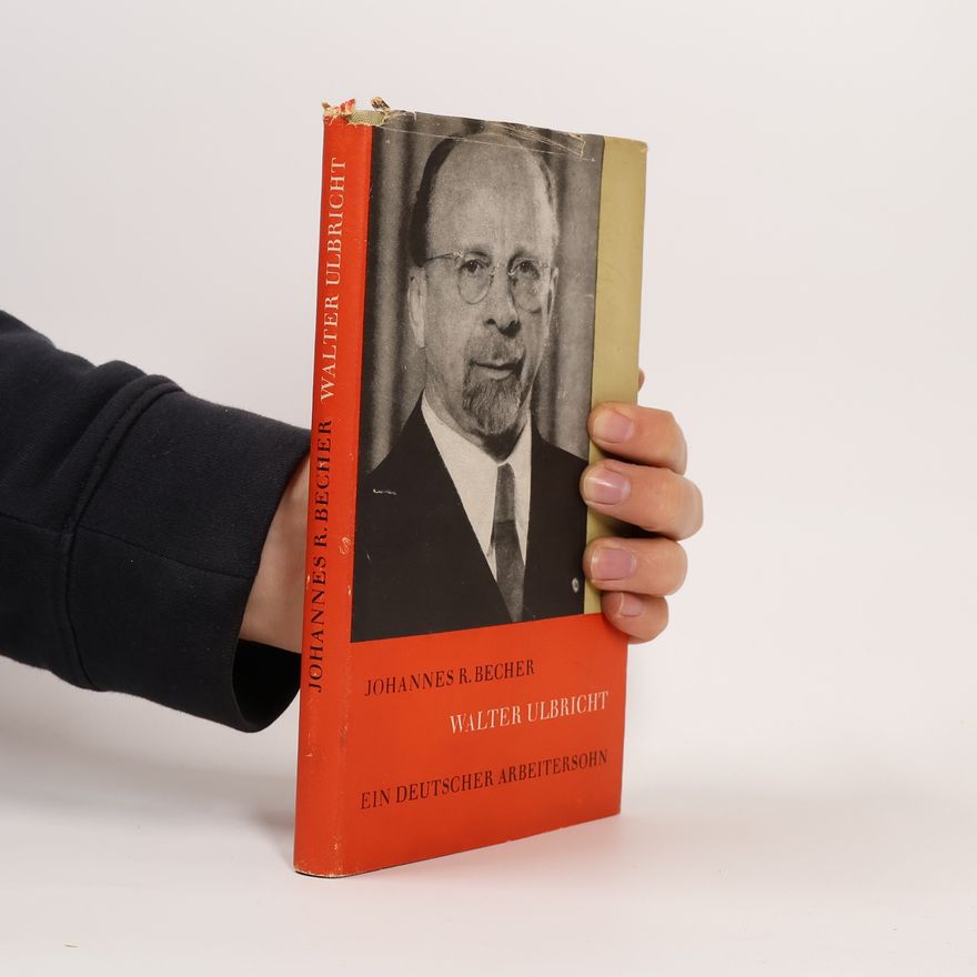 Johannes R. Becher Walter Ulbricht