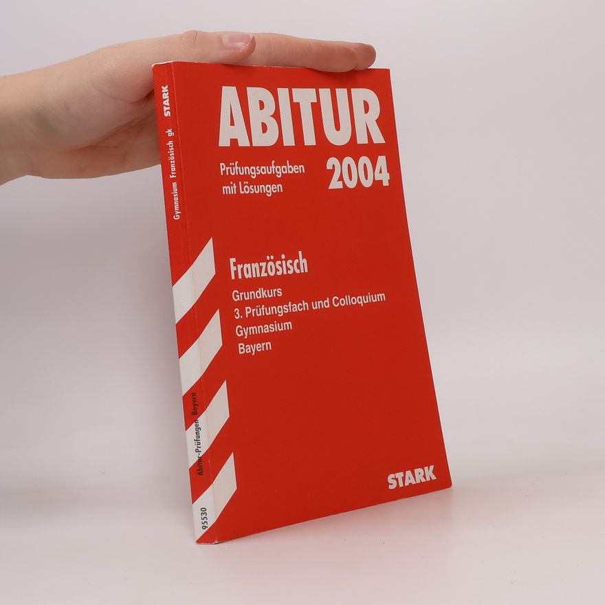 Autorenkollektiv Französisch, Grundkurs, 3. Prüfungsfach und Colloquium, Gymnasium Bayern