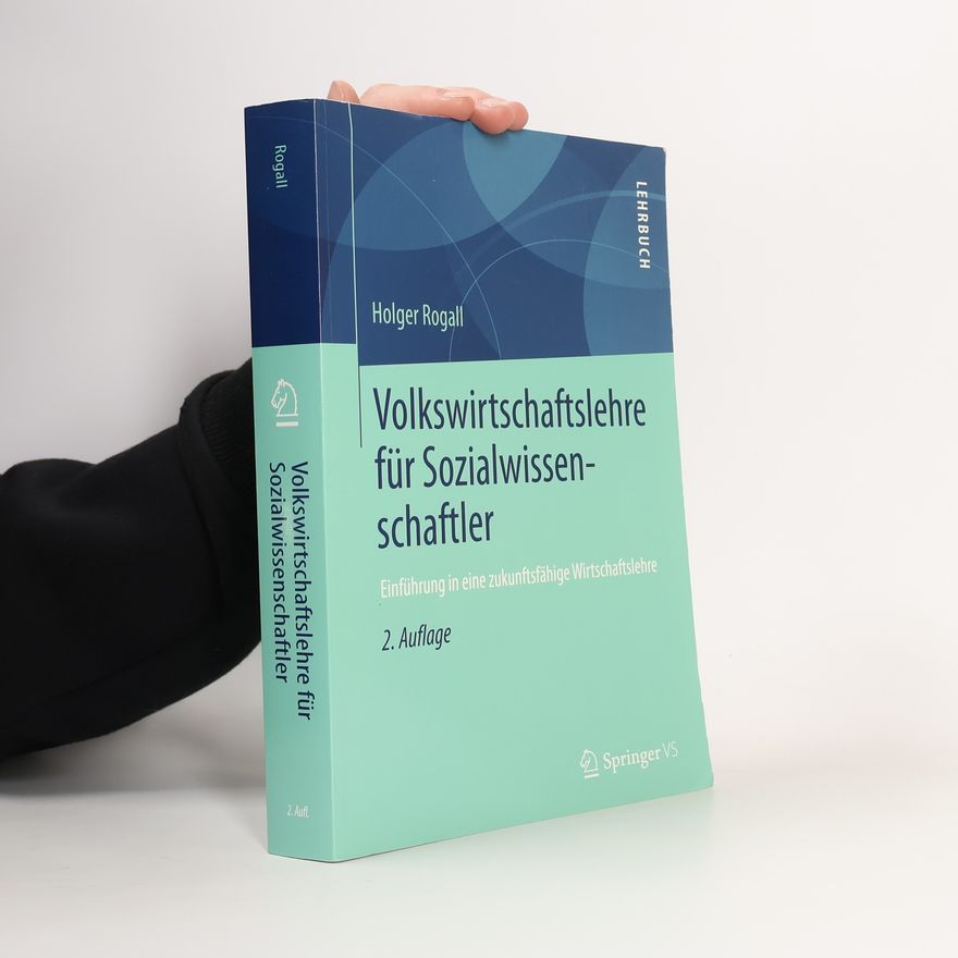 Holger Rogall Volkswirtschaftslehre für Sozialwissenschaftler