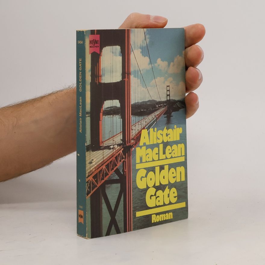 Alistair MacLean Golden Gate