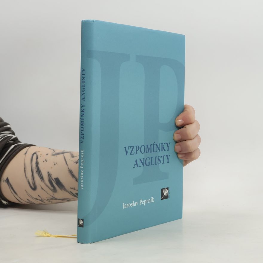 Jaroslav Peprník Vzpomínky anglisty