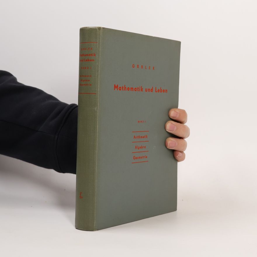 Johannes Gäbler Mathematik und Leben