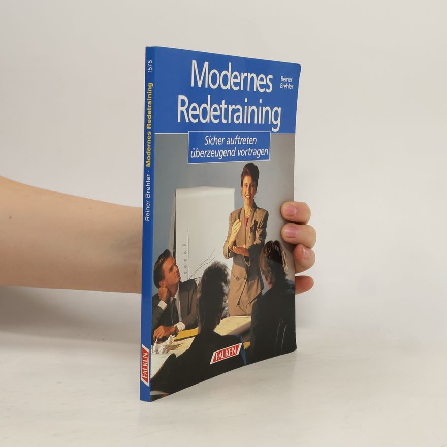 Reiner Brehler Modernes Redetraining
