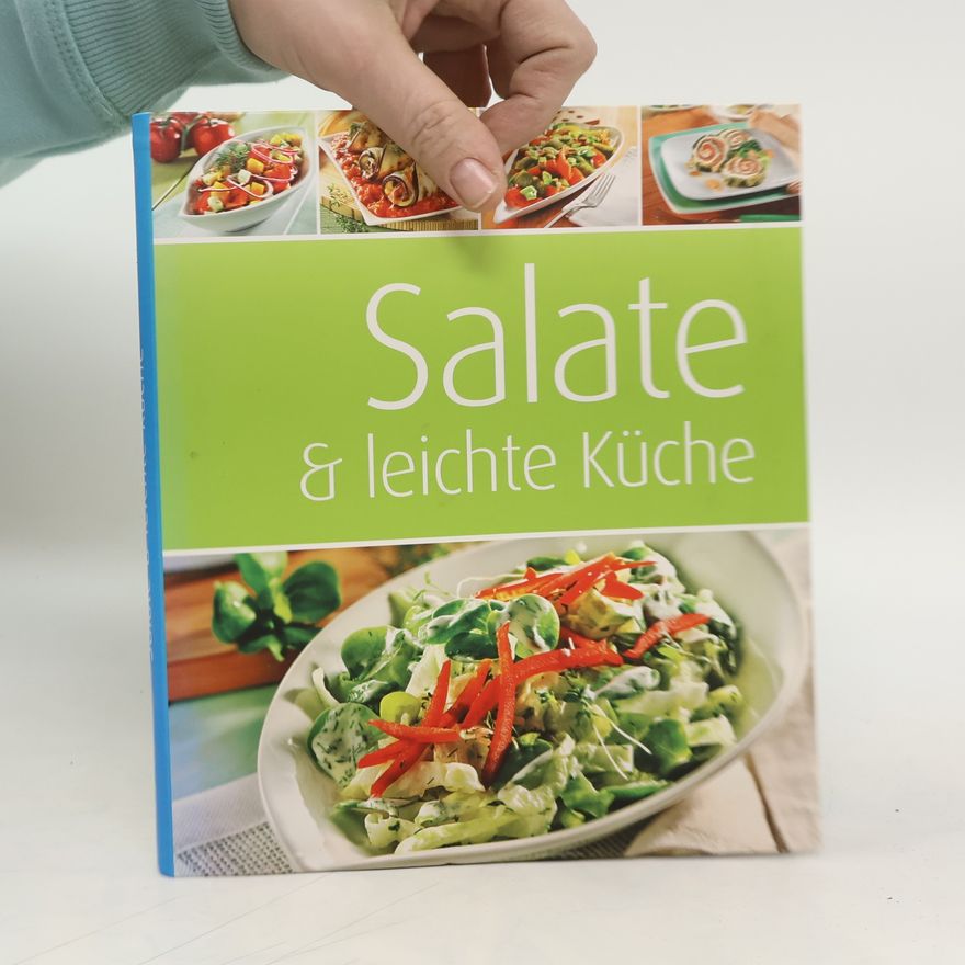Kolektiv autorů Salate & leichte Küche