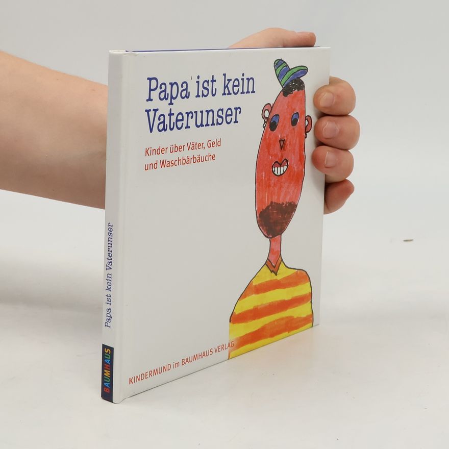 Anne Rademacher Papa ist kein Vaterunser