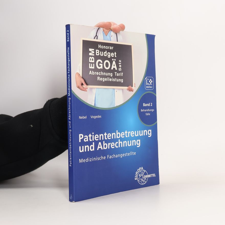 Susanne Nebel Medizinische Fachangestellte Patientenbetreuung und Abrechnung, Band 2
